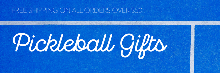 Pickleball Gifts